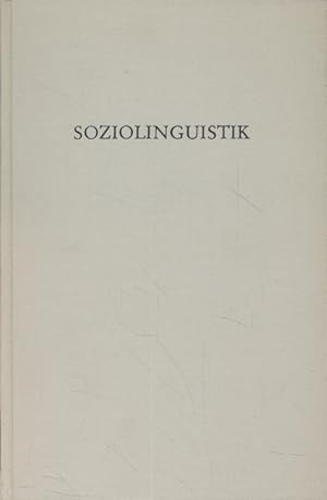 Seller image for Soziolinguistik: Anstze zur soziolinguistischen Theoriebildung. Wege der Forschung, Bd. 344. for sale by Fundus-Online GbR Borkert Schwarz Zerfa