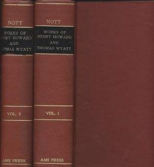 [2 Vol.] The Works of Henry Howard Earl of Surrey and of Sir Thomas Wyatt The Elder.