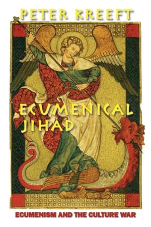Seller image for Ecumenical Jihad : Ecumenism and the Culture War for sale by GreatBookPrices