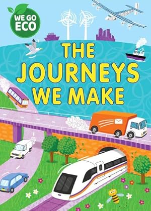 Seller image for WE GO ECO: The Journeys We Make for sale by Smartbuy