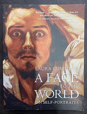 Seller image for A Face to the World on Self-Portraits for sale by The Known World Bookshop