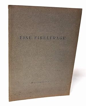 Seller image for Eine Fibelfrage. for sale by Antiquariat Dennis R. Plummer