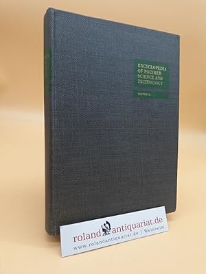 Bild des Verkufers fr Encyclopedia of Polymer Science and Technology: Plastics, Resins, Rubbers, Fibers: Volume 12: Reinforced Plastics to Starch zum Verkauf von Roland Antiquariat UG haftungsbeschrnkt