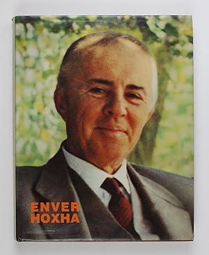 Enver Hoxha 1908-1985. Jeta dhe Vepra