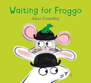 Seller image for Waiting For Froggo for sale by AHA-BUCH GmbH