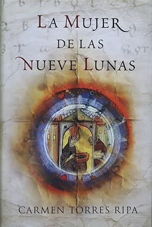 Imagen del vendedor de La mujer de las nueve lunas a la venta por Librera Alonso Quijano