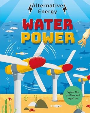 Seller image for Alternative Energy: Water Power for sale by AHA-BUCH GmbH