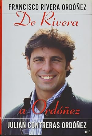 Imagen del vendedor de De Rivera a Ordoñez a la venta por Librería Alonso Quijano