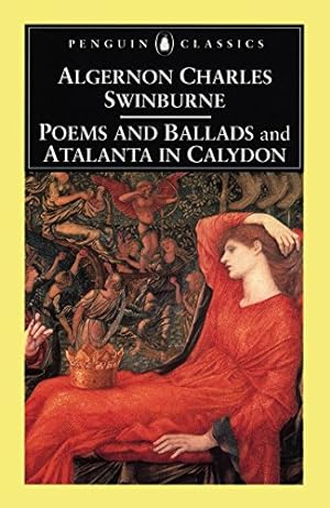 Immagine del venditore per Poems and Ballads & Atalanta in Calydon (Penguin Classics) venduto da Modernes Antiquariat an der Kyll