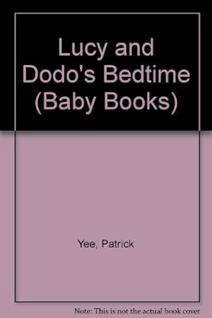 Seller image for Lucy and Dodo's Bedtime (Baby Books) for sale by WeBuyBooks