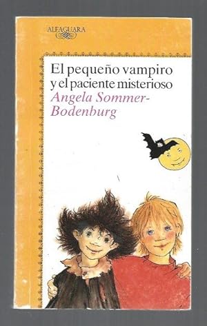 Imagen del vendedor de PEQUEO VAMPIRO Y EL PACIENTE MISTERIOSO - EL a la venta por Desvn del Libro / Desvan del Libro, SL