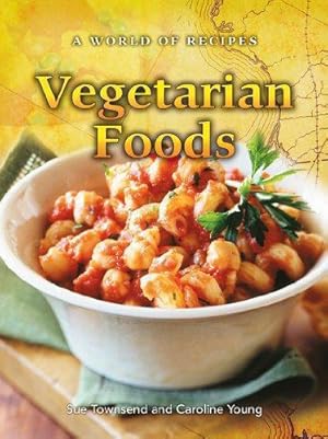 Immagine del venditore per Vegetarian Foods (A World of Recipes) venduto da WeBuyBooks