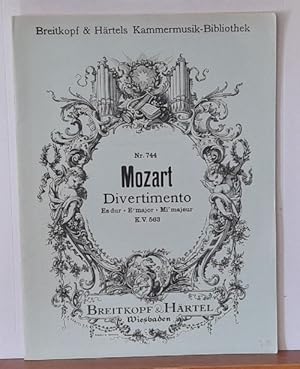 Divertimento für Violine, Viola und Violoncello Es dur / E major / Mi majeur K,V, 563