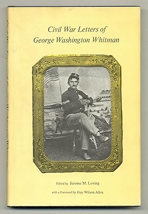 Bild des Verkufers fr The Civil War Letters of George Washington Whitman zum Verkauf von Between the Covers-Rare Books, Inc. ABAA