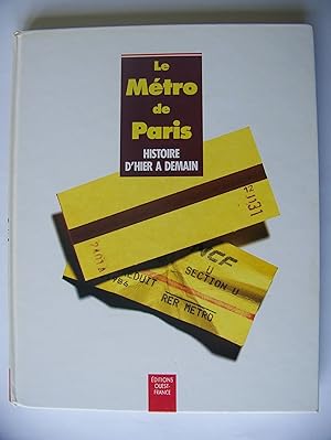 Seller image for Le mtro de Paris. Histoire d'hier  demain for sale by librisaggi