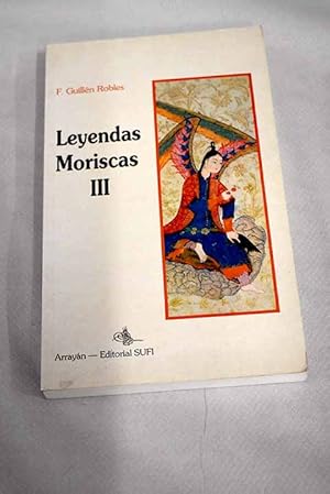 Imagen del vendedor de Leyendas moriscas, III a la venta por Alcan Libros