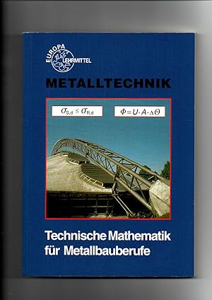 Seller image for Josef Dillinger, Technische Mathematik fr Metallbauberufe - Europa Lehrmittel - mit Formelsammlung for sale by sonntago DE