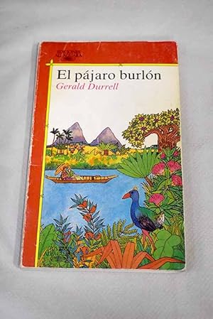 El pájaro burlón