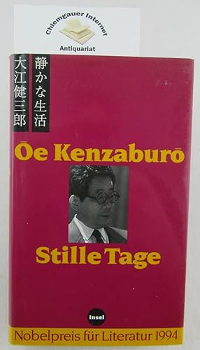 Bild des Verkufers fr Stille Tage : Roman. . Aus dem Japanischen bertragen von Wolfgang E. Schlecht und Ursula Grfe. Mit einem Nachwort von Irmela Hijiya-Kirschnereit / Japanische Bibliothek zum Verkauf von Chiemgauer Internet Antiquariat GbR