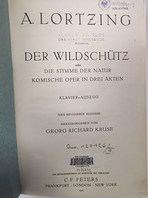 Imagen del vendedor de Der Wildschtz. Oder Die Stimme der Natur. Komische Oper in drei Akten. Klavier-Auszug. (PN 10173), a la venta por Antiquariat Bookfarm