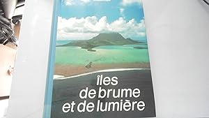 Seller image for les de brume et de lumire for sale by JLG_livres anciens et modernes