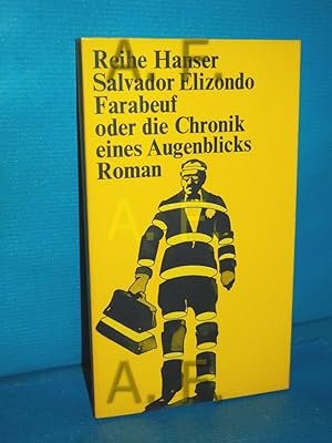 Bild des Verkufers fr Farabeuf oder Die Chronik eines Augenblicks (Reihe Hanser 26) zum Verkauf von Antiquarische Fundgrube e.U.