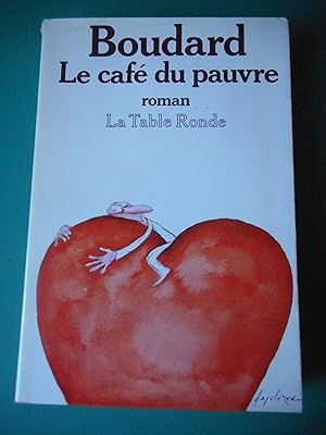 Seller image for Le cafe du pauvre for sale by Frederic Delbos