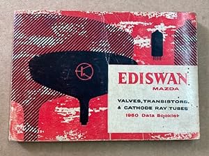 Ediswan Mazda 1960 Data Booklet. Valves, Transistors & Cathode Ray Tubes.