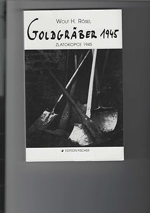 Seller image for Goldgrber 1945. Zlatokopce 1945. for sale by Antiquariat Frank Dahms