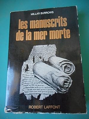 Seller image for Les manuscrits de la Mer Morte for sale by Frederic Delbos