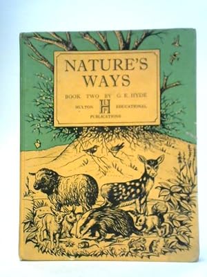 Seller image for Nature's Ways - Book Two for sale by World of Rare Books