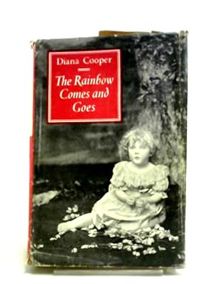 Seller image for The Rainbow Comes and Goes for sale by World of Rare Books