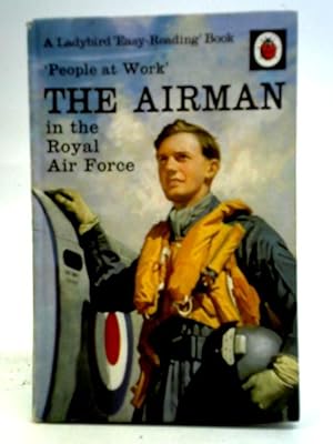 Seller image for The Airman in the Royal Air Force for sale by World of Rare Books