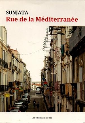 Bild des Verkufers fr Rue de la mediterranee zum Verkauf von JP Livres