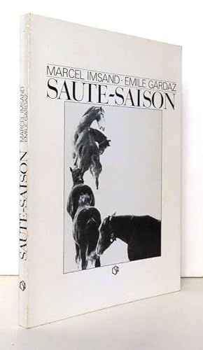 Bild des Verkufers fr Saute-Saison ; Soixante-cinq escales pour retenir le temps. zum Verkauf von Librairie Le Valentin, Lausanne