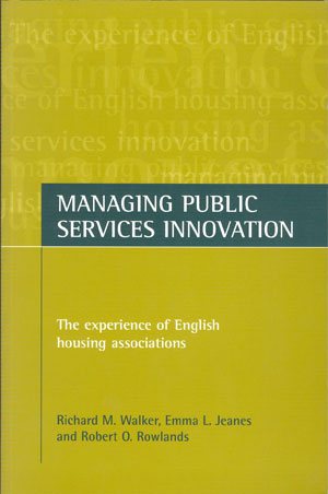 Immagine del venditore per Managing Public Services Innovation : The Experience of English Housing Associations venduto da GreatBookPricesUK