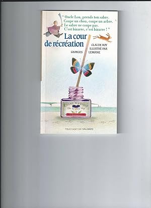 Bild des Verkufers fr La cour de rcration zum Verkauf von Dmons et Merveilles