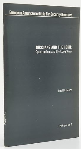 Bild des Verkufers fr Russians and the Horn: Opportunism and the Long View. - zum Verkauf von Antiquariat Tautenhahn