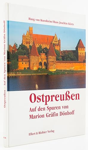 Bild des Verkufers fr Ostpreuen. Auf den Spuren von Marion Grfin Dnhoff. - zum Verkauf von Antiquariat Tautenhahn