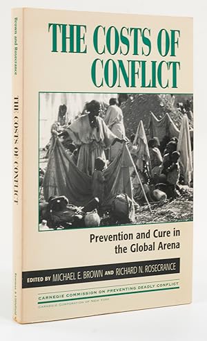 Bild des Verkufers fr The Costs of Conflict. Prevention and Cure in the Global Arena. - zum Verkauf von Antiquariat Tautenhahn