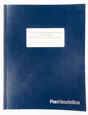 Seller image for Influencing the Nuclear Technology Choices of other Countries. The Key Role of Fuel Recycling in the U.S. - for sale by Antiquariat Tautenhahn