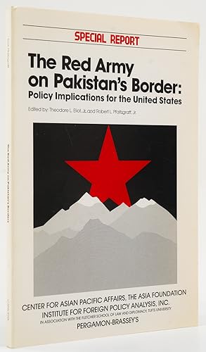 Bild des Verkufers fr The Red Army on Pakistan's Border: Policy Implications for the United States. - zum Verkauf von Antiquariat Tautenhahn