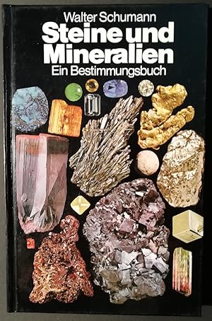 Bild des Verkäufers für Steine und Mineralien - Ein Bestimmungsbuch - Über 300 Farbfotos von Hermann Eisenbeiss zum Verkauf von Klaus Kreitling