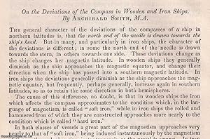 Imagen del vendedor de The Deviations of the Compass in Wooden & Iron Ships. An uncommon original article from the British Association for the Advancement of Science Report, 1854. a la venta por Cosmo Books