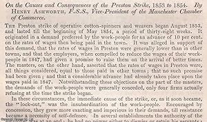 Seller image for The Causes & Consequences of the Preston Strike, 1853-1854. An uncommon original article from the British Association for the Advancement of Science Report, 1854. for sale by Cosmo Books