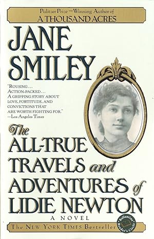 Imagen del vendedor de The All-True Travels and Adventures of Lidie Newton: A Novel (Ballantine Reader's Circle) a la venta por Redux Books