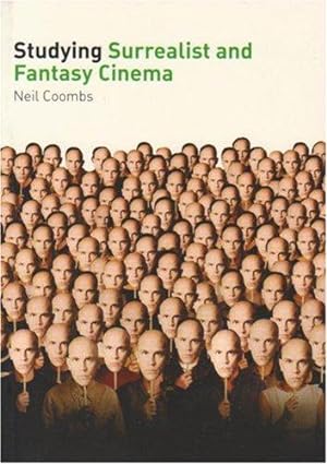 Seller image for Studying Surrealist and Fantasy Cinema: Student Edition (Studying (Auteur)) for sale by WeBuyBooks