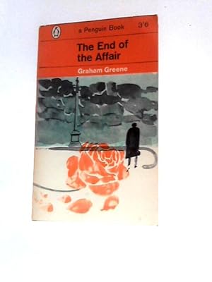 Seller image for The End of the Affair (Penguin Books. No.1785) for sale by World of Rare Books