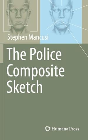 Seller image for The Police Composite Sketch for sale by BuchWeltWeit Ludwig Meier e.K.