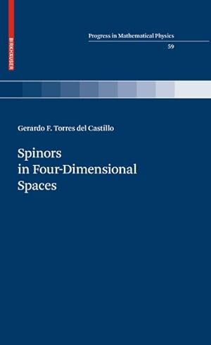 Seller image for Spinors in Four-Dimensional Spaces for sale by BuchWeltWeit Ludwig Meier e.K.